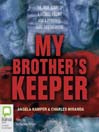 My Brother's Keeper